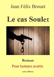 Les livres Couverture du livre Le cas Soulet